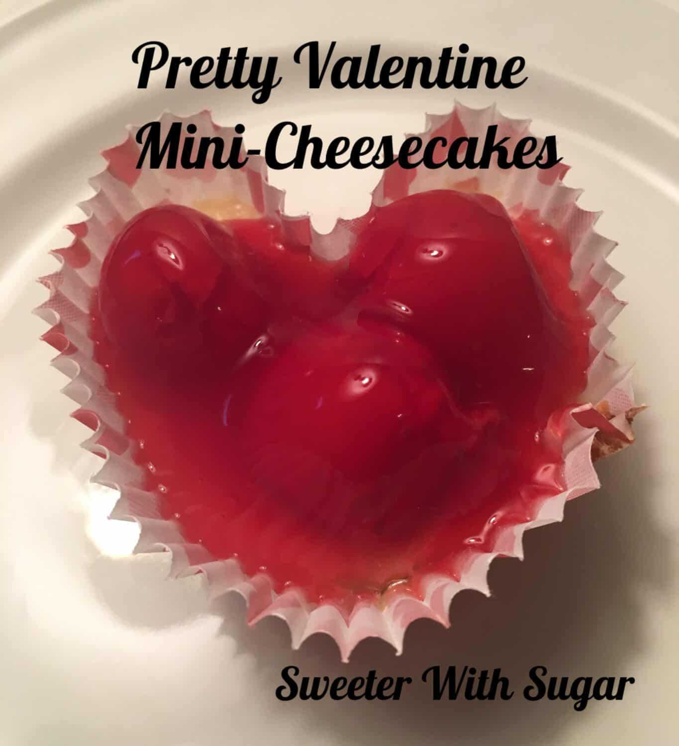 Valentine Mini Cheesecakes