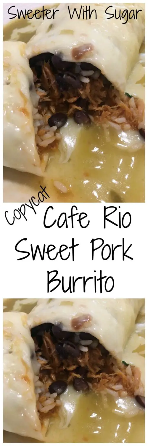 Copycat Cafe Rio Sweet Pork Burrito is a great tasting copycat recipe. The tender pork loin, rice, beans and the delicious sauce makes this a family favorite. #CopyCatRecipes #SweetPorkBurrito #SlowCooker #SmotheredBurrito