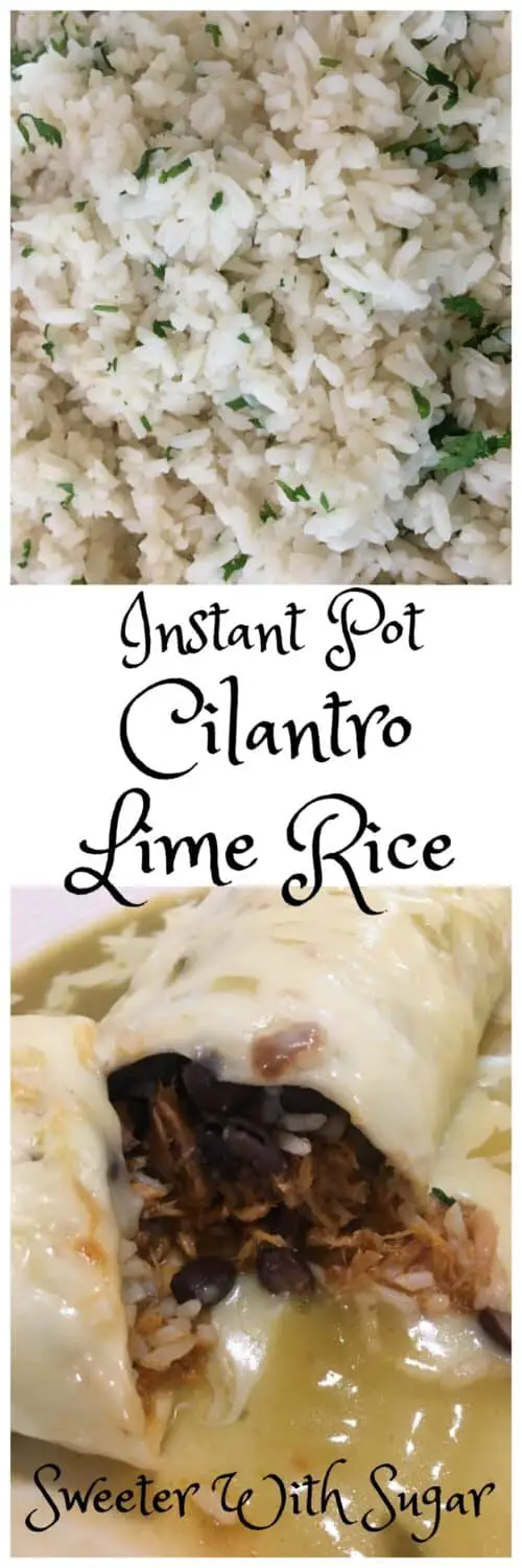 Instant Pot Cilantro Lime Rice is so easy and quick. The lime and cilantro flavors make this a perfect rice for burritos. #InstantPot #Rice #Sides #CopyCat #CafeRio