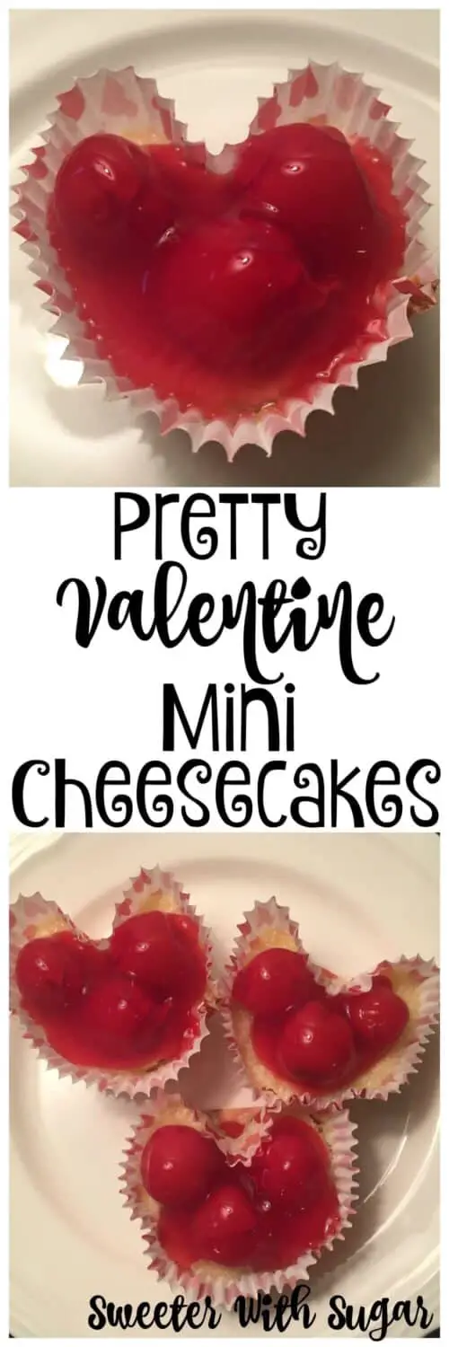 Valentine Mini Cheesecakes are fun to make-use a marble when baking to make the heart shape. This is an easy recipe and perfect for any holiday. #Christmas #ValentinesDay #MothersDay #Cheesecake #Desserts #Cherry #Raspberry