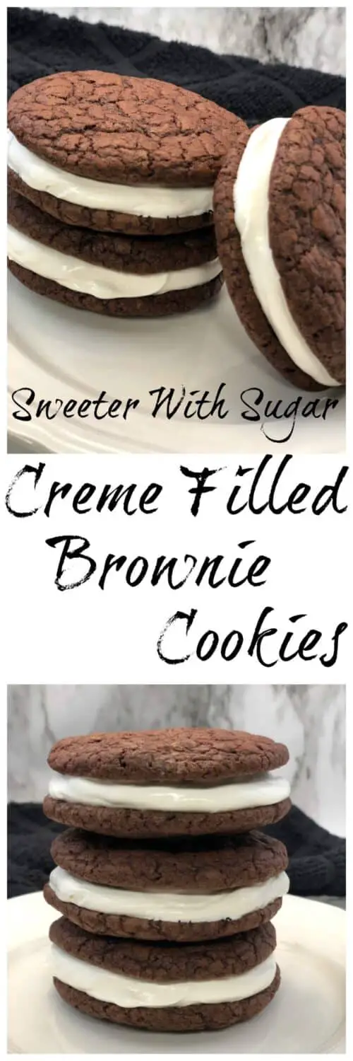 Creme Filled Brownie Cookies or Homemade Oreos are super simple to make and taste fantastic. The creme filling is so creamy and sweet-yum. #Oreos #HomemadeOreos #Brownies #CremeFilling #Cookies #Desserts #EasyRecipes