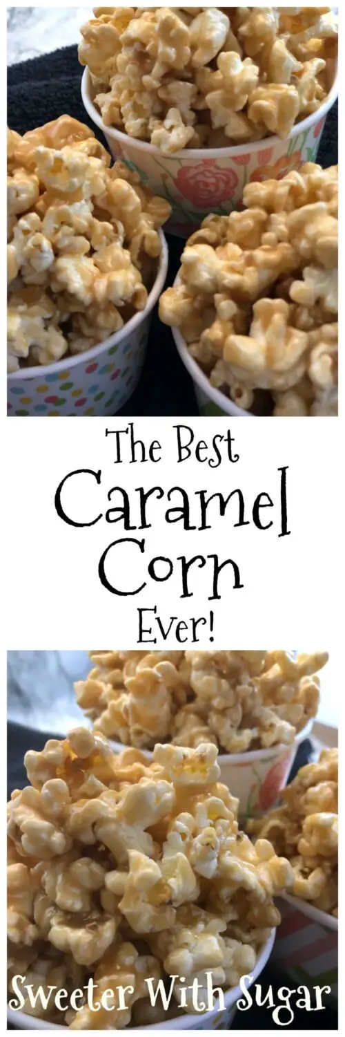 This Caramel Corn recipe is the best we have ever eaten. If you love caramel corn, this recipe is one you have to try. It is gooey and sweet, with a little salty flavor. Caramel Corn is a perfect dessert or snack! #CaramelCorn #Snacks #Popcorn #Caramel #Desserts #HomemadeCaramel #HomemadeCaramelCorn