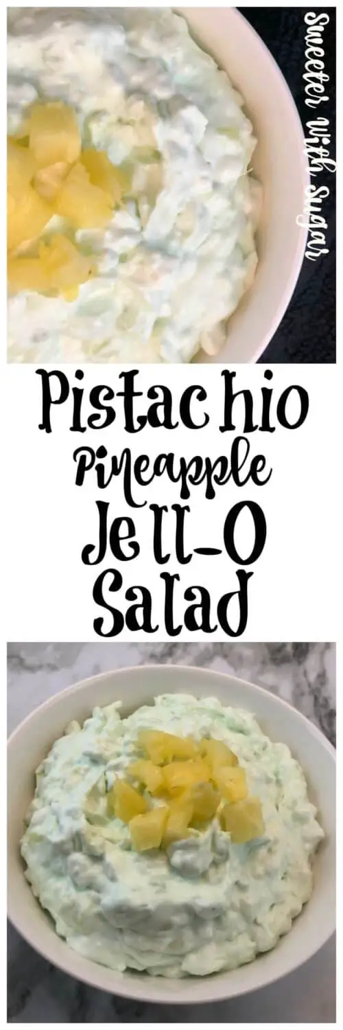 Pistachio Pineapple Jell-O Salad | Sweeter With Sugar | Recipes With Cool Whip, Pineapple, Fruit, Easy Salad Recipes, Easy Sides, Pistachio, #Jell-OSalad #FruitSalads #EasySideIdeas #EasyRecipes #Kids