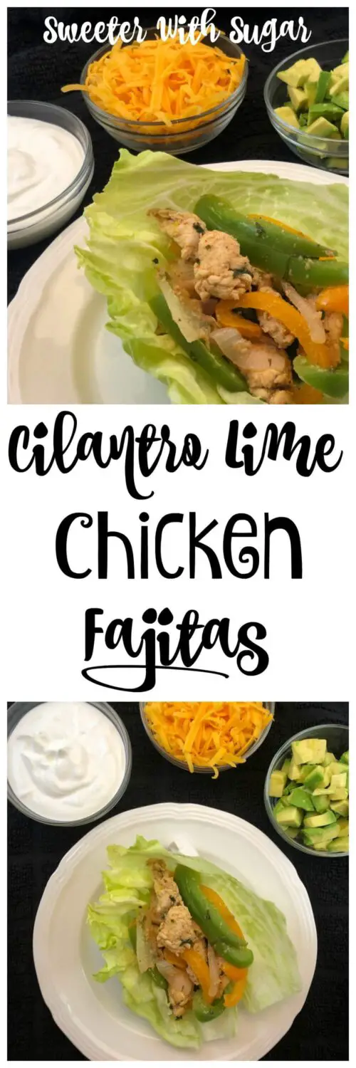These Cilantro Lime Chicken Fajitas are flavorful and simple to make. Cilantro Lime Chicken Fajitas are filled and topped with the best ingredients. The chicken marinade is fantastic.#Chicken #Fajitas #DinnerRecipes 