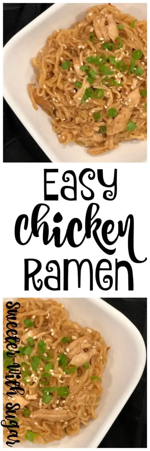 Easy Chicken Ramen is an easy dinner recipe for busy weeknights. This easy recipe takes just 10 minutes. #Ramen #Chicken #EasyWeeknightDinners #PastaRecipes