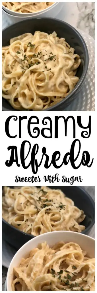 Creamy Alfredo | Sweeter With Sugar | Pasta Sauce Recipes, Easy Dinner Recipes, Pasta, Comfort Food Recipes, #Alfredo #pastasauce #dinner #comfortfood