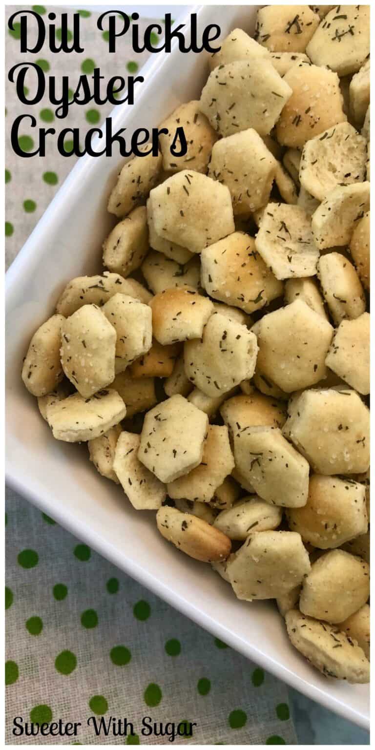 Dill Pickle Oyster Crackers