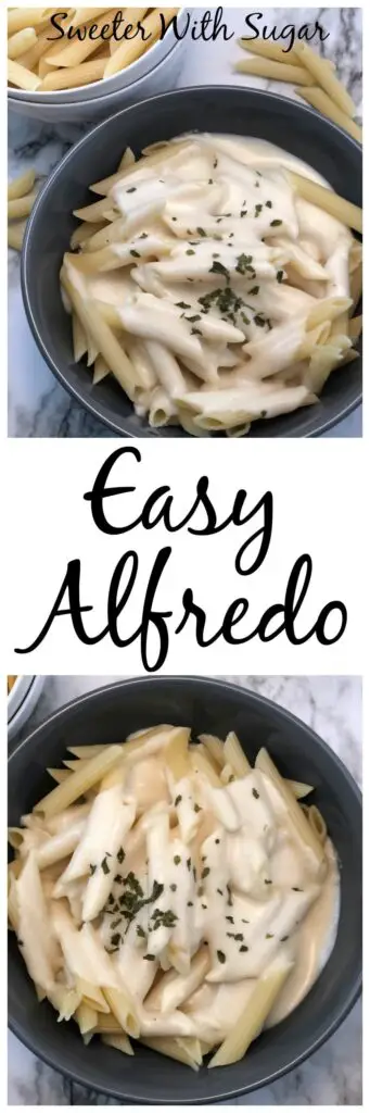 Easy Alfredo is a quick and easy dinner recipe. It is a perfect comfort food pasta sauce. #PastaSauce #Recipes #ItalianRecipes #EasyDinnerRecipes #ComfortFood #Alfredo #Pasta 