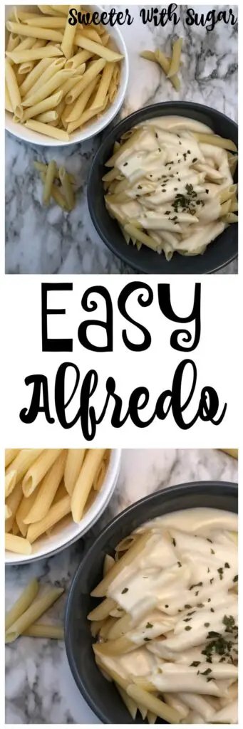 Easy Alfredo is a quick and easy dinner recipe. It is a perfect comfort food pasta sauce. #PastaSauce #Recipes #ItalianRecipes #EasyDinnerRecipes #ComfortFood #Alfredo #Pasta 