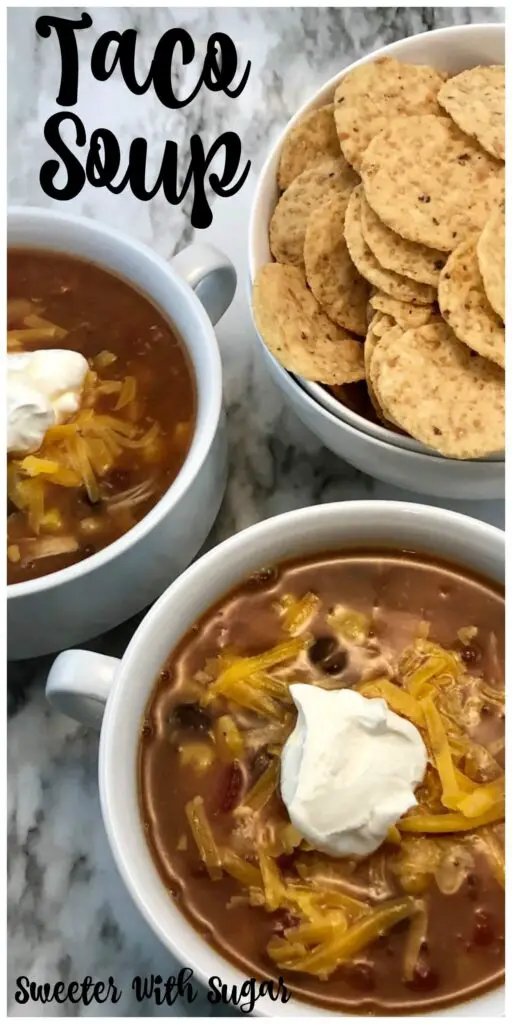 Taco Soup | Sweeter With Sugar | Slow Cooker Recipes, Soup Recipes, Easy Dinner Recipes. Dinner Ideas, #dinner #soup #taco #easydinner