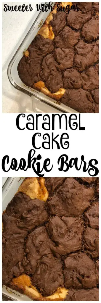 Caramel Cake Cookie Bars | Sweeter With Sugar | Dessert Recipes, Cake Mix Recipes, Cookies, Bars, Easy Recipes, #Dessert #Cookies #EasyRecipes #EasyDesserts