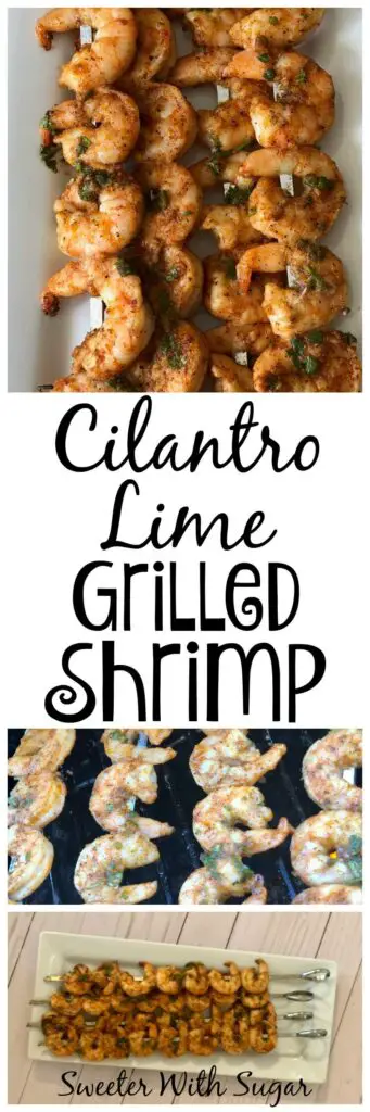 Cilantro Lime Grilled Shrimp is a delicious summer recipe. The marinade is easy to make and makes these grilled shrimp perfect. #Grilling #GrilledShrimp #EasyRecipes #EasyMarinades