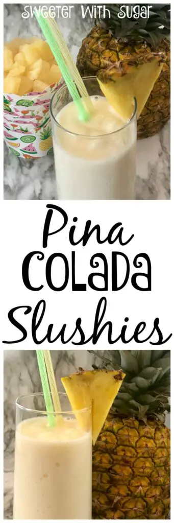 Pina Colada Slushies are the perfect tropical beverage. The coconut and pineapple in this frozen drink are refreshing and delicious. Pina Colada Slushies are the perfect summer frozen drink. #FrozenBeverages #PinaColada #Drinks #Tropical #Coconut #Pineapple #Slushies