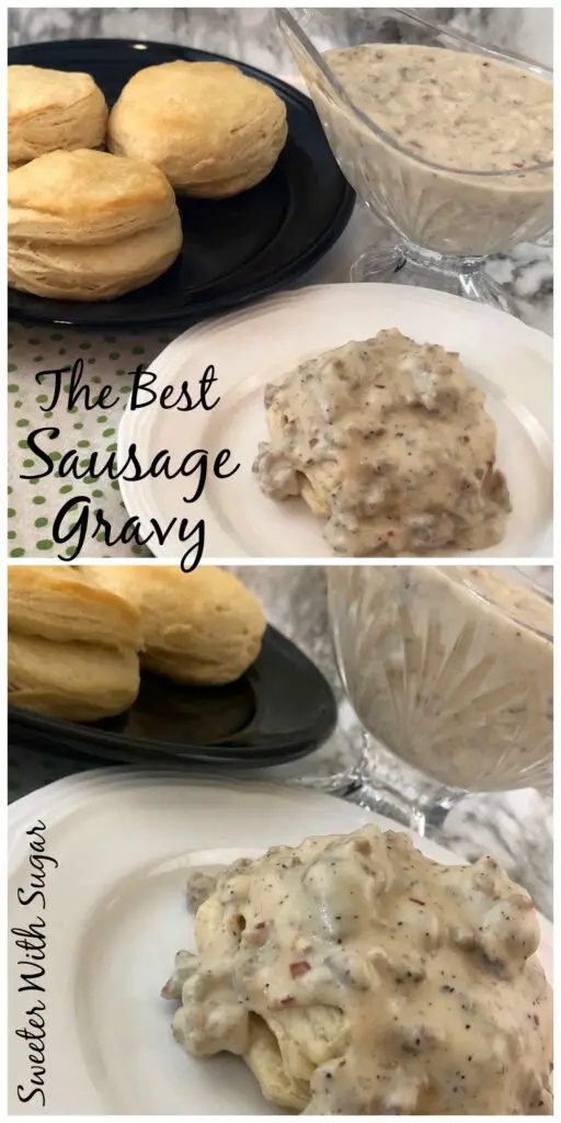Sausage Gravy |Sweeter With Sugar | Biscuits and Gravy, Breakfast Recipes, Simple Recipes, Comfort Food, #Gravy #Breakfast #BiscuitsAndGravy #ComfortFood  #EasyBreakfast