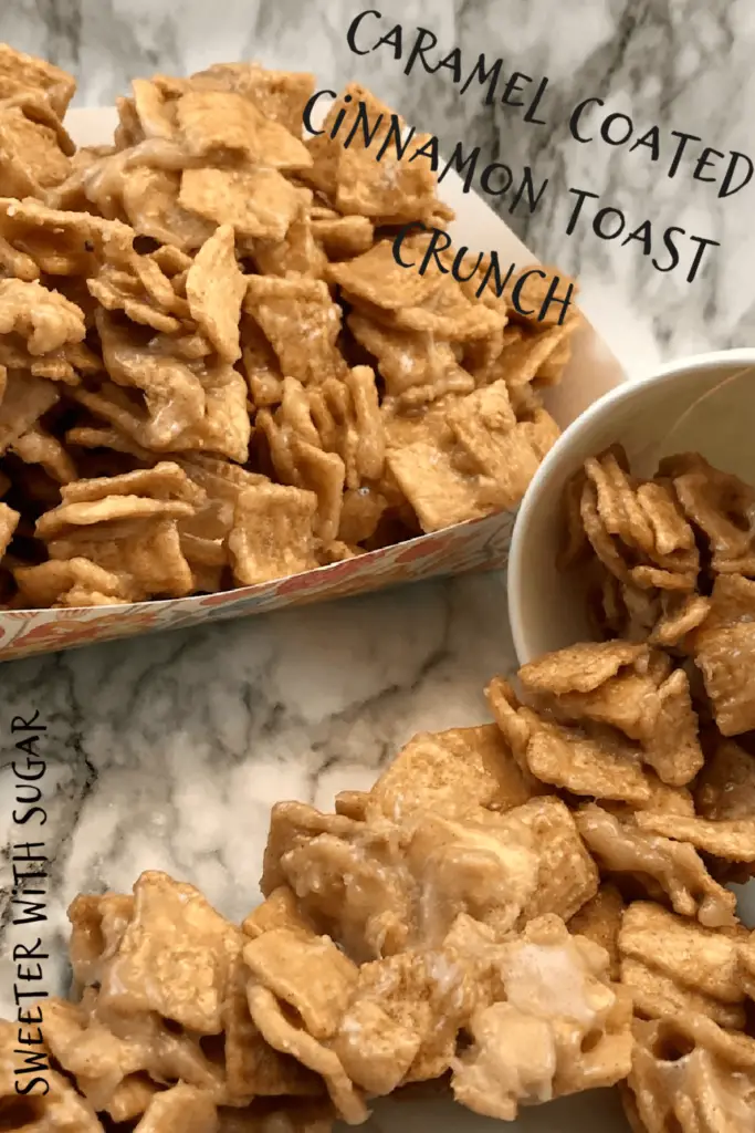 Caramel Coated Cinnamon Toast Crunch | Sweeter With Sugar | Snack Mix Recipes, Easy Snacks, Sweet, Desserts, Kids, Cereal Recipes, #Snacks #SnackMix #CinnamonToastCrunchCerealRecipe #RecipesSweet #Holidays #Party #Ideas
