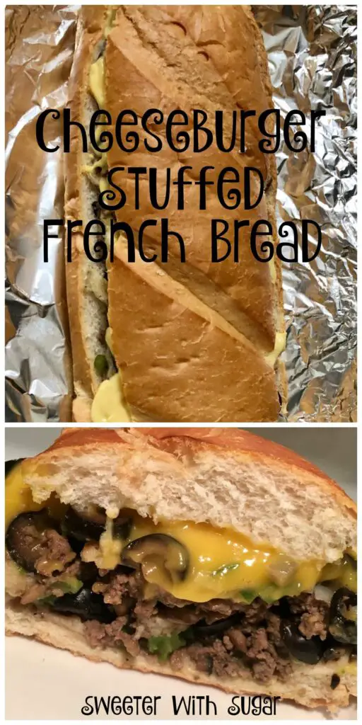 Cheeseburger Stuffed French Bread | Sweeter With Sugar | Easy Dinner Recipes, Family Friendly Meals, Easy Recipes, Dinner, #Dinner #StuffedFrenchBread #EasyRecipes #Beef 