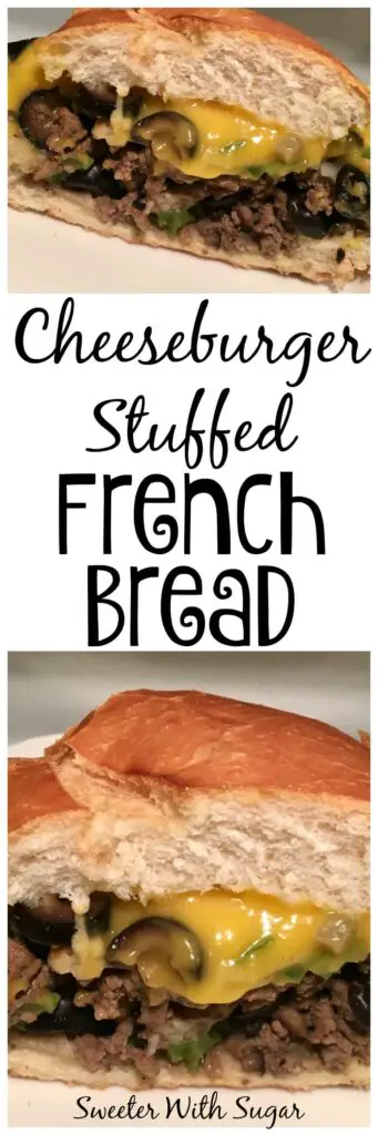 Cheeseburger Stuffed French Bread | Sweeter With Sugar | Easy Dinner Recipes, Family Friendly Meals, Easy Recipes, Dinner, #Dinner #StuffedFrenchBread #EasyRecipes #Beef 