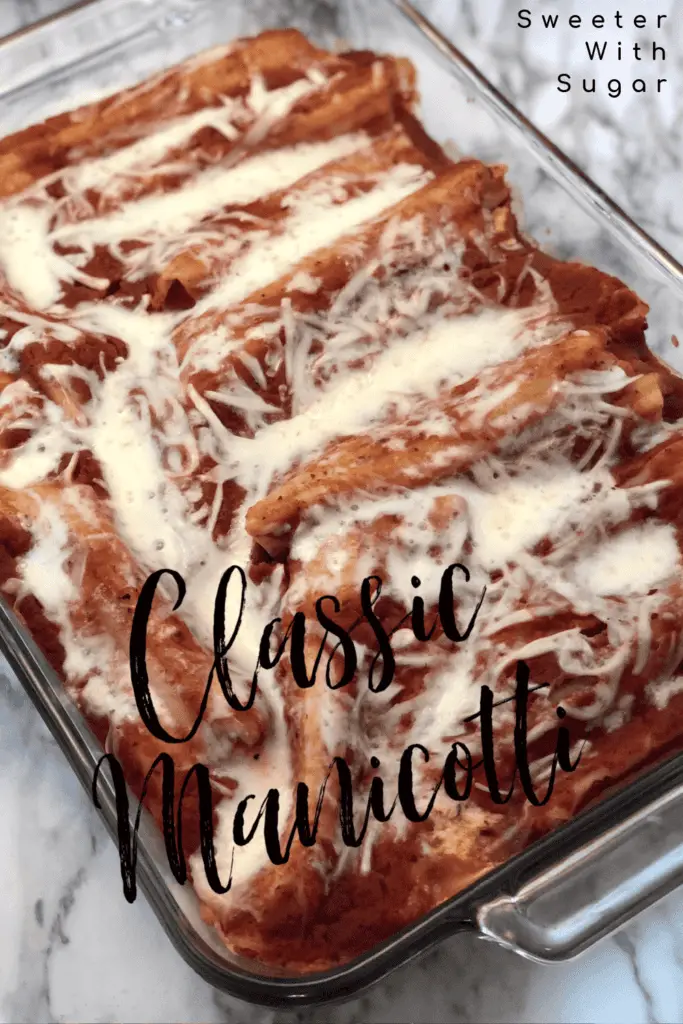 Classic Manicotti | Sweeter With Sugar | Easy Dinner Recipes, Pasta Recipes, Meatless Recipes, Italian Recipes, #Pasta #Italian #Dinner #EasyRecipes