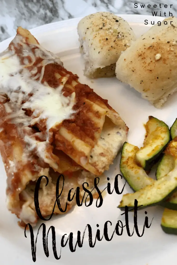Classic Manicotti | Sweeter With Sugar | Easy Dinner Recipes, Pasta Recipes, Meatless Recipes, Italian Recipes, #Pasta #Italian #Dinner #EasyRecipes