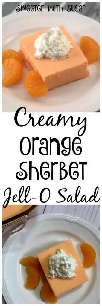 Creamy Orange Sherbet Jell-O Salad is refreshing and sweet. This side dish is easy to make. #Salads #JellORecipes #KidFriendly #SideRecipes #EasyRecipes #HolidaySides