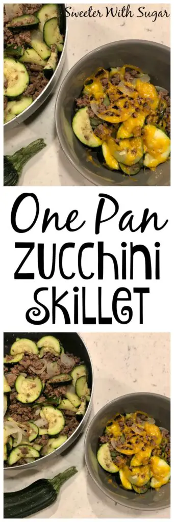 One Pan Zucchini Skillet is an easy weeknight dinner recipe.  Zucchini Skillet is a great way to use some of the veggies from your garden. #Zucchini #EasyRecipes #Garden #Vegetables #OnePan #FamilyRecipes