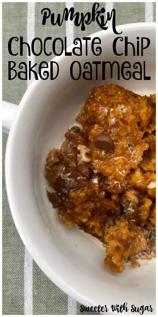 Pumpkin Chocolate Chip Baked Oatmeal is a quick and easy breakfast recipe. It will be a baked oatmeal fall favorite. #BakedOatmeal #Breakfast #EasyRecipes #PumpkinChocolateChip #PumpkinRecipes