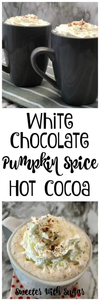 White Chocolate Pumpkin Spice Hot Cocoa is a fun fall beverage recipe. It is easy to make and tastes delicious.  #Fall #Pumpkin #WhiteChocolate #HotCocoa #Beverages