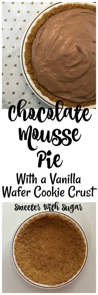Chocolate Mousse Pie with a Vanilla Wafer Cookie Crust is perfectly smooth and creamy. Chocolate Mousse Pie is easy to make and delicious. #SimpleDesserts #Chocolate #NoBakeDesserts #Pie #EasyRecipes #Pudding
