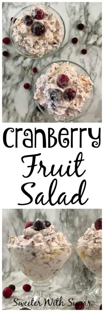Cranberry Fruit Salad is a delicious and fruity holiday salad recipe. Cranberry Fruit Salad is full of cranberries, pineapple and mandarin oranges folded into whipping cream. #Holiday #Christmas #Thanksgiving #FruitSalad #WhippingCreamSalad #WhippingCream #Cranberry #Pineapple #Orange