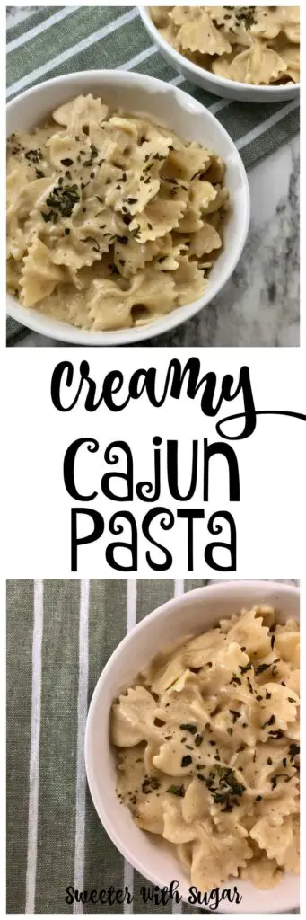 Creamy Cajun Pasta | Sweeter With Sugar | A flavorful pasta recipe with a bit of Cajun spice. Easy Pasta Recipes, Creamy Pasta Sauce, Easy Weeknight Recipes, Simple, Homemade, #Cajun #Pasta #PastaSauce #EasyRecipes #QuickMeals #CreamyPastaSauce #Recipes #Dinner #Sides #Lemon #HalfAndHalf
