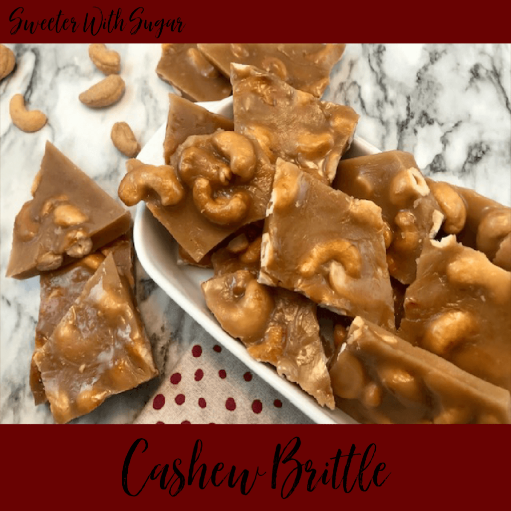Cashew Brittle is a yummy homemade candy recipe. Cashew Brittle if full of delicious cashews surrounded by a crunchy toffee.  #Christmas #Holiday #Brittle #Toffee #GiftIdeas #Desserts #Candy #HomemadeCandy #Cashew