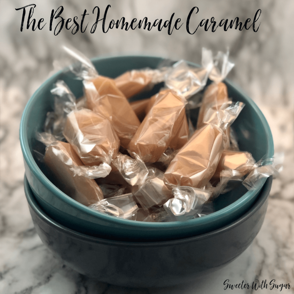 Homemade Caramel is a smooth and chewy caramel recipe for the holidays and more. It is an easy candy recipe that is a fun holiday tradition, fun to give to friends and family and delicious to eat! #Caramels  #HomemadeCandy #HomemadeCandyRecipe #Vanilla #OldFashionedCaramel #FamilyTraditions