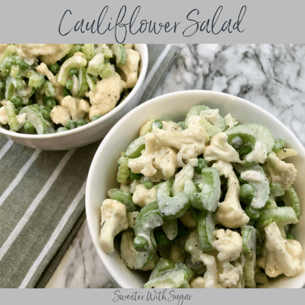 Cauliflower Salad is a crunchy and flavorful vegetable salad with a delicious dressing.  #Salads #VegetableSalads #RanchDressing #SideDishRecipes #CrunchySalad #SummerSalads #BarbecueSides