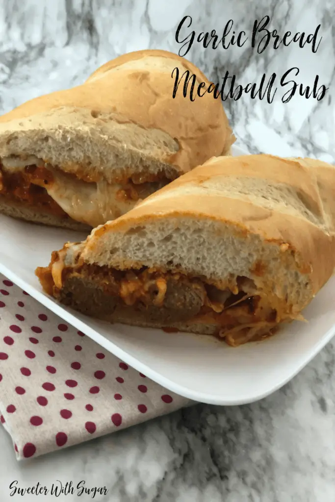Garlic Bread Meatball Sub is an easy dinner idea with the flavor the whole family will love. This sub sandwich is made with pre-made meatballs so it is quick to put together.  #MeatballSub #GarlicBread #DinnerIdeas #Sandwiches