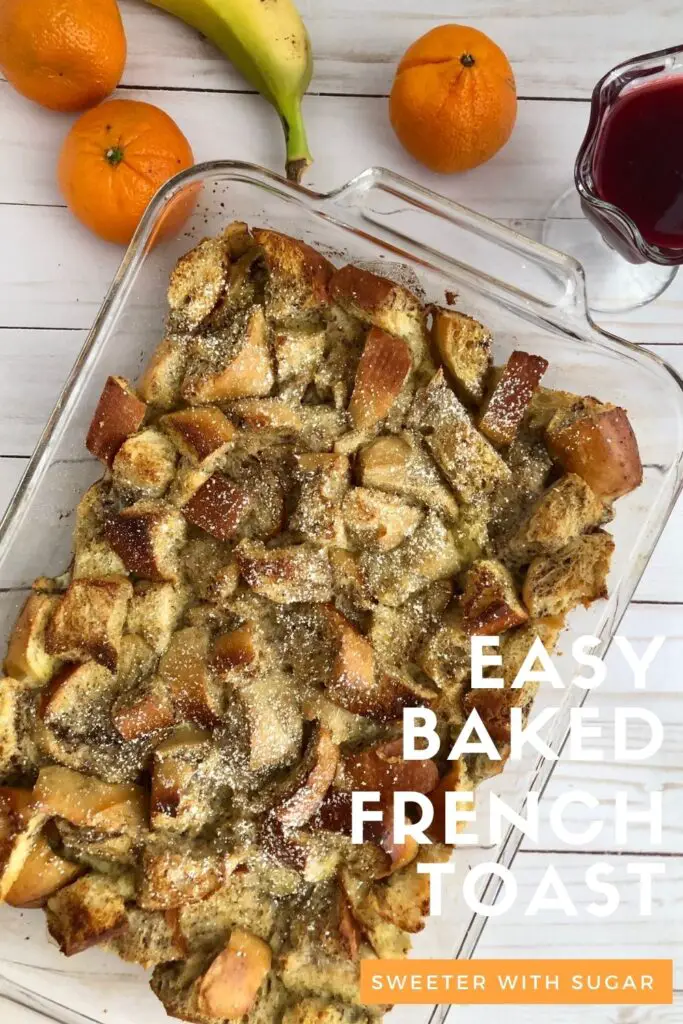 Baked French Toast | Sweeter With Sugar | An easy overnight french toast breakfast recipe. Breakfast Recipes, French Toast, Overnight Breakfast Recipe, Cinnamon, Vanilla, French bread, #FrenchToast #BakedFrenchToast #Delicious #BreakfastRecipes #Cinnamon #Vanilla #EasyRecipes #Simple #Eggs #Milk  