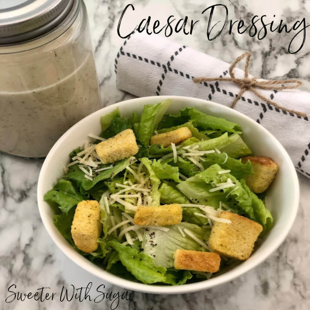 Do you love Caesar Dressing? This Caesar Salad Dressing Recipe is an easy dressing that tastes fantastic. #Caesar #Salad #SaladDressing #Homemade #Simple #Vegetarian 