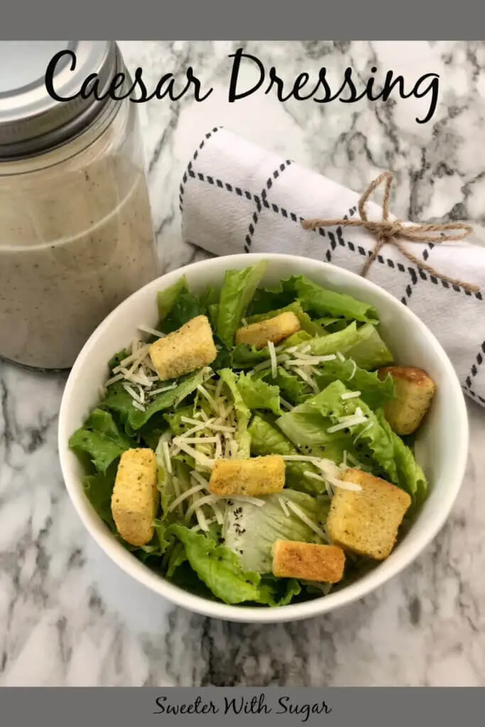 Do you love Caesar Dressing? This Caesar Salad Dressing Recipe is an easy dressing that tastes fantastic. #Caesar #Salad #SaladDressing #Homemade #Simple #Vegetarian 