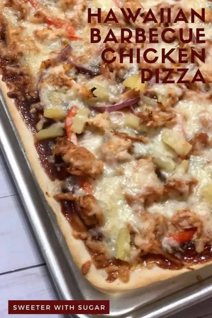 Hawaiian Barbecue Chicken Pizza | Are you looking for a simple and delicious dinner idea? This Hawaiian Barbecue Chicken Pizza recipe from Sweeter With Sugar is fun to make and eat. This pizza is loaded with chicken, onion, bell pepper, pineapple and cheese. Barbecue Chicken Pizza lovers will love this pizza recipe. Click to visit and try this tasty recipe. #HomemadePizza #Pizza #Hawaiian #PizzaRecipes #DinnerIdeas 