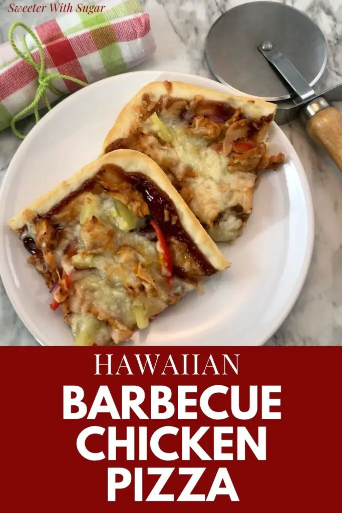 Hawaiian Barbecue Chicken Pizza | Are you looking for a simple and delicious dinner idea? This Hawaiian Barbecue Chicken Pizza recipe from Sweeter With Sugar is fun to make and eat. This pizza is loaded with chicken, onion, bell pepper, pineapple and cheese. Barbecue Chicken Pizza lovers will love this pizza recipe. Click to visit and try this tasty recipe. #HomemadePizza #Pizza #Hawaiian #PizzaRecipes #DinnerIdeas 