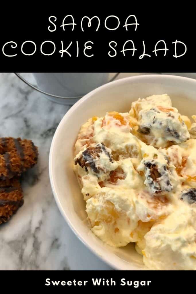 Samoa Cookie Salad is a fun and yummy dessert salad recipe. This salad recipe is simple to make. Samoa Cookie Salad is perfect for spring and summer barbecues and parties. #Salad #CookieSalad #SamoaCookies #Dessert