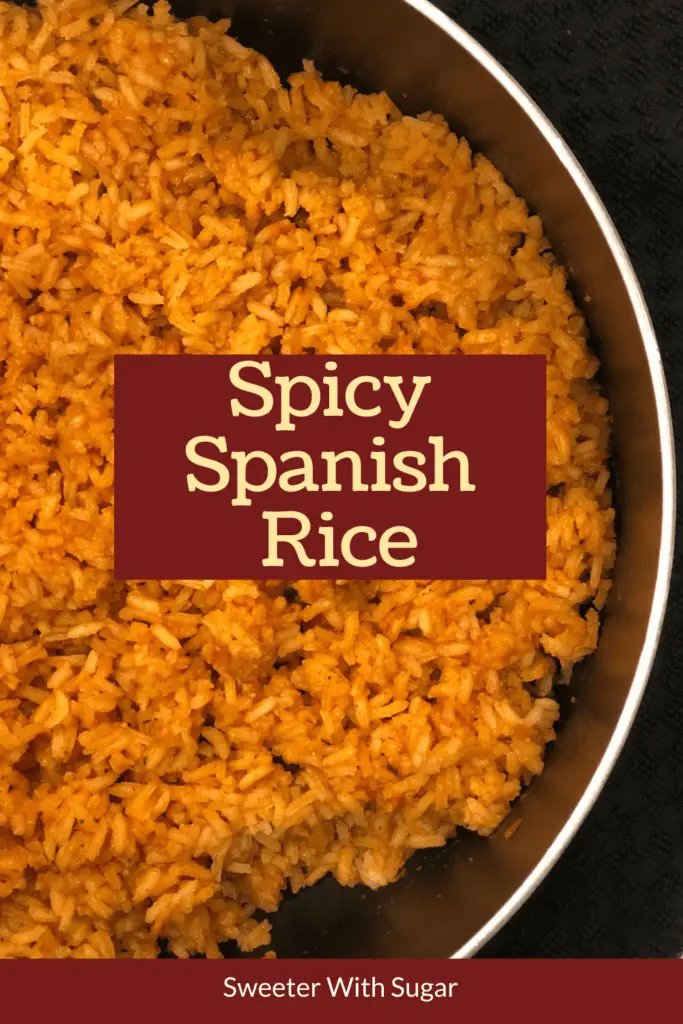 Spicy Spanish Rice | Sweeter With Sugar | A delicious spicy rice side dish. Easy Sides, Sides, Rice, Spanish Rice, Mexican Recipes, #SpanishRice #Sides #Mexican #Recipes #Rice 
