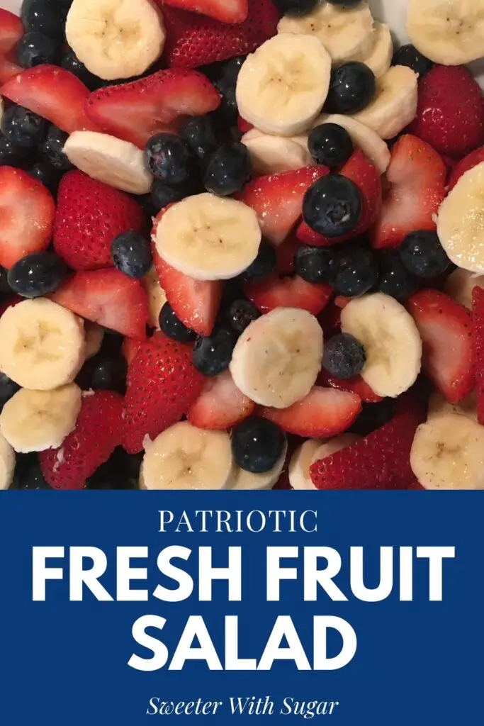 Patriotic Fresh Fruit Salad is an easy side for breakfast or dinner. Nothing is added to the fruit for a healthy salad or side for breakfast. It looks beautiful for the Fourth of July.  #FourthofJuly #Frult #Salads #Breakfast