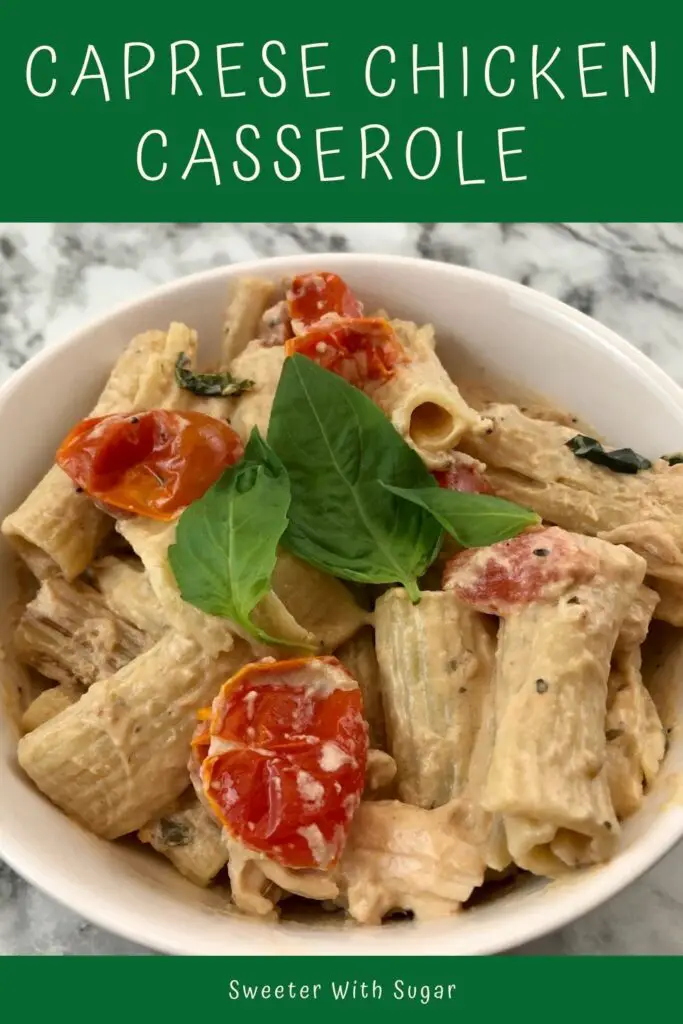 Caprese Chicken Casserole is an easy comfort food recipe that uses delicious Boursin cheese. Caprese Chicken Casserole is an easy weeknight dinner recipe the whole family will enjoy. #Boursin #ChickenRecipes #FamilyFriendlyRecipes #ComfortFood #Pasta