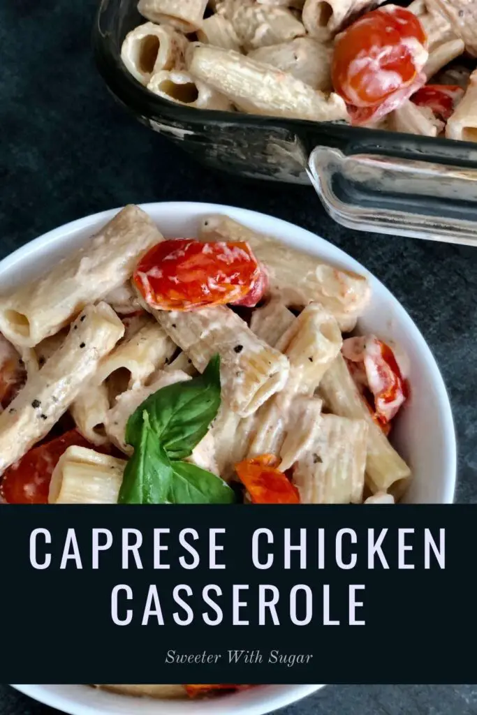 Caprese Chicken Casserole is an easy comfort food recipe that uses delicious Boursin cheese. Caprese Chicken Casserole is an easy weeknight dinner recipe the whole family will enjoy. #Boursin #ChickenRecipes #FamilyFriendlyRecipes #ComfortFood #Pasta