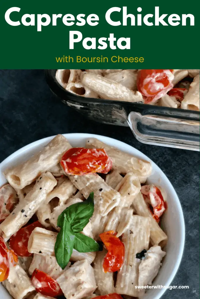 A bowl of Caprese Chicken Pasta ready to enjoy.