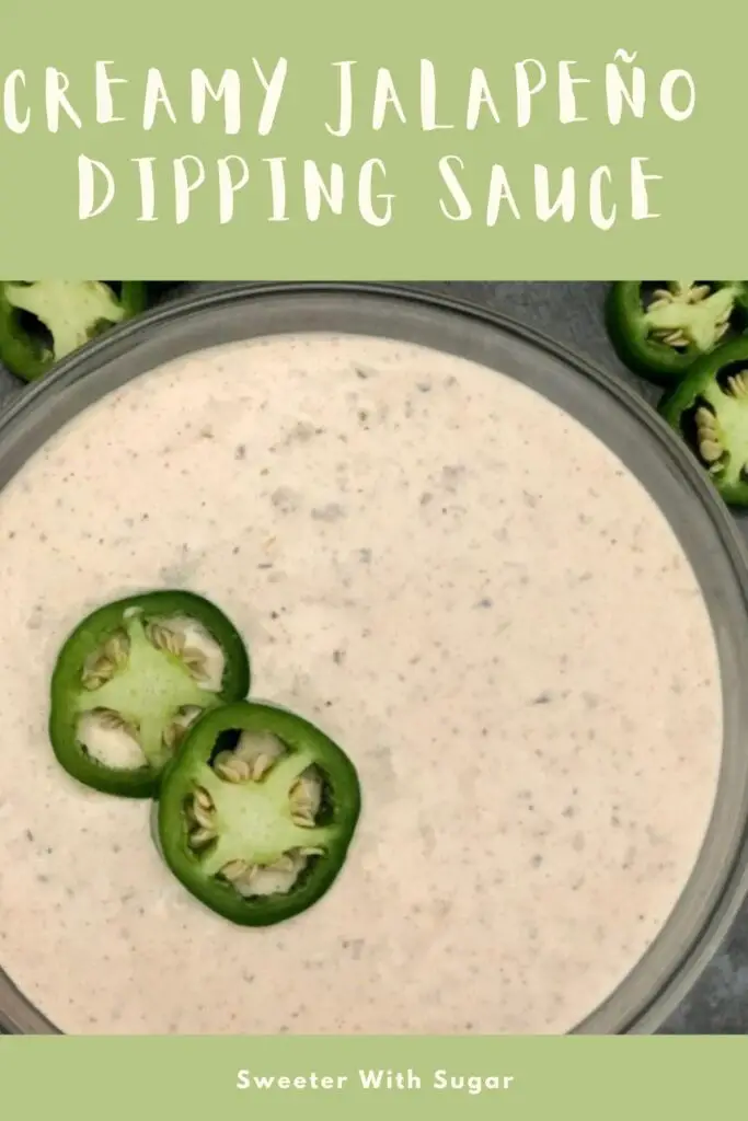 Creamy Jalapeño Dipping Sauce is an easy condiment for Philly cheesesteak, hamburgers, brats, burritos, French fries, chips or even veggies. Creamy Jalapeño Dipping Sauce has a spicy flavor you will love. #Spicy #Dressing #Dips #Sauce #Jalapeño #Condiments