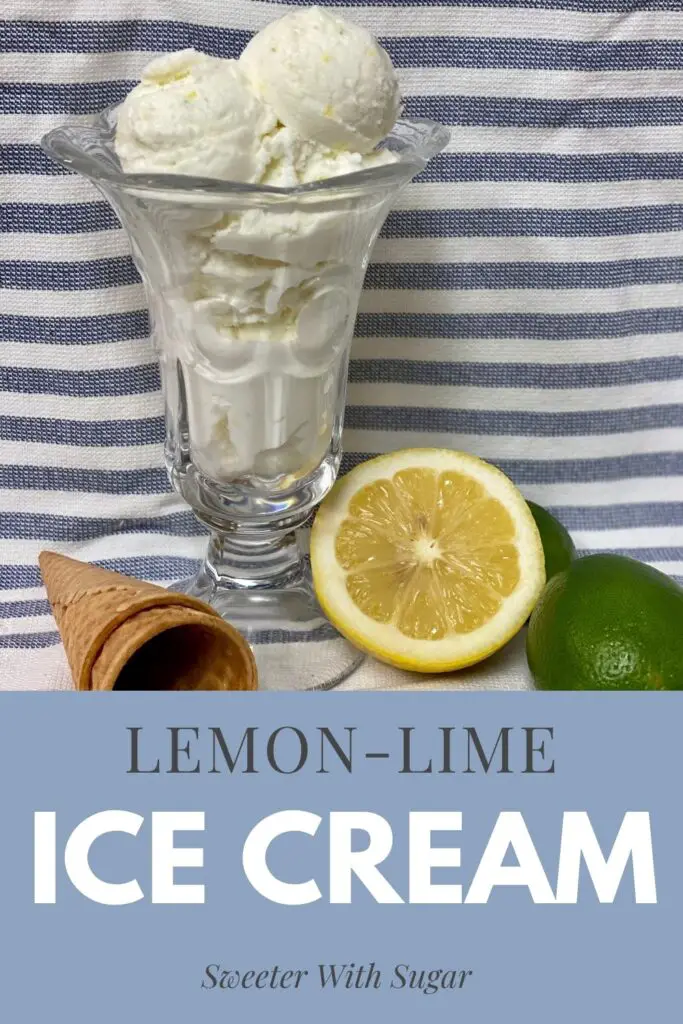 Lemon-Lime Ice Cream is refreshing and yummy! It is a perfect summer treat. #IceCream #HomemadeIceCream #DessertRecipes #Lemon #Lime #SummerSweetsAndTreats