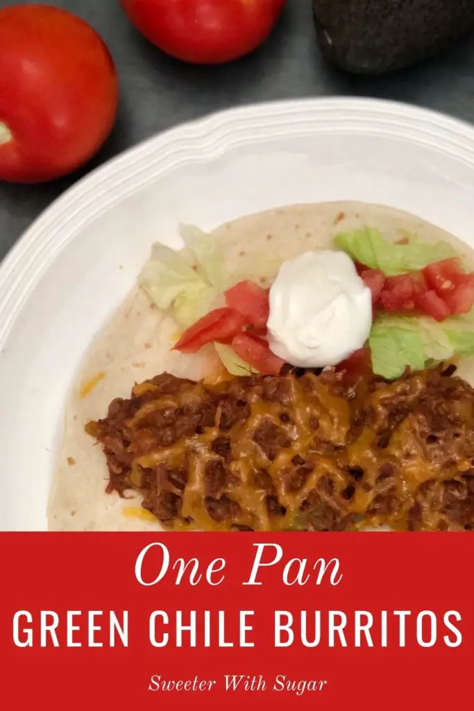One Pan Green Chile Burritos is a super quick and easy dinner for busy nights. One Pan Green Chile Burritos have a bit of a spicy kick which is delicious! #OnePan #EasyRecipes #Mexican #Burritos #Beef #EasyWeeknightDinners #ElPatoSauce