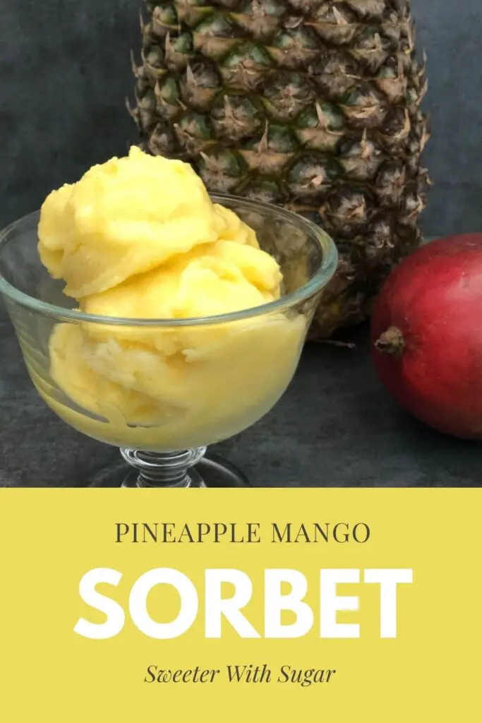 Pineapple Mango Sorbet is a healthy dessert you can make quickly and easily. #SummerSweetsAndTreats #Sorbet #Pineapple #Mango 