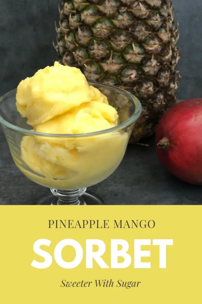 Pineapple Mango Sorbet is a healthy dessert you can make quickly and easily. #SummerSweetsAndTreats #Sorbet #Pineapple #Mango